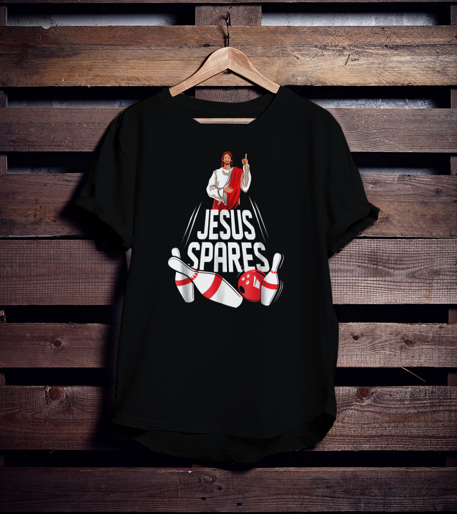 Jesus Spares Bowling Pins And Ball T-Shirt