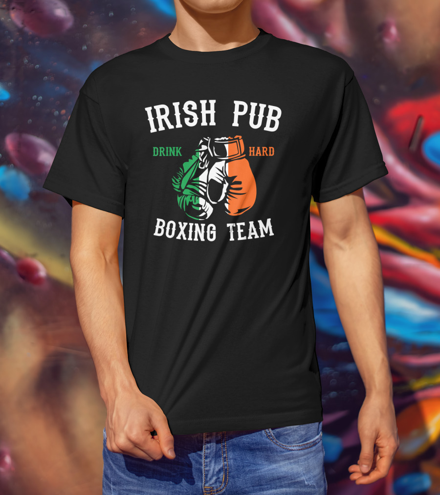 Irish Pub Boxing Team Drink Hard Irish Flag Gloves T-Shirt