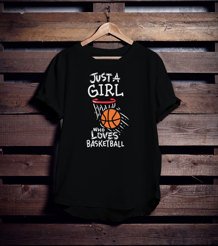 Just A Girl Who Loves Basketball With Orange Basketball And Hoop T-Shirt