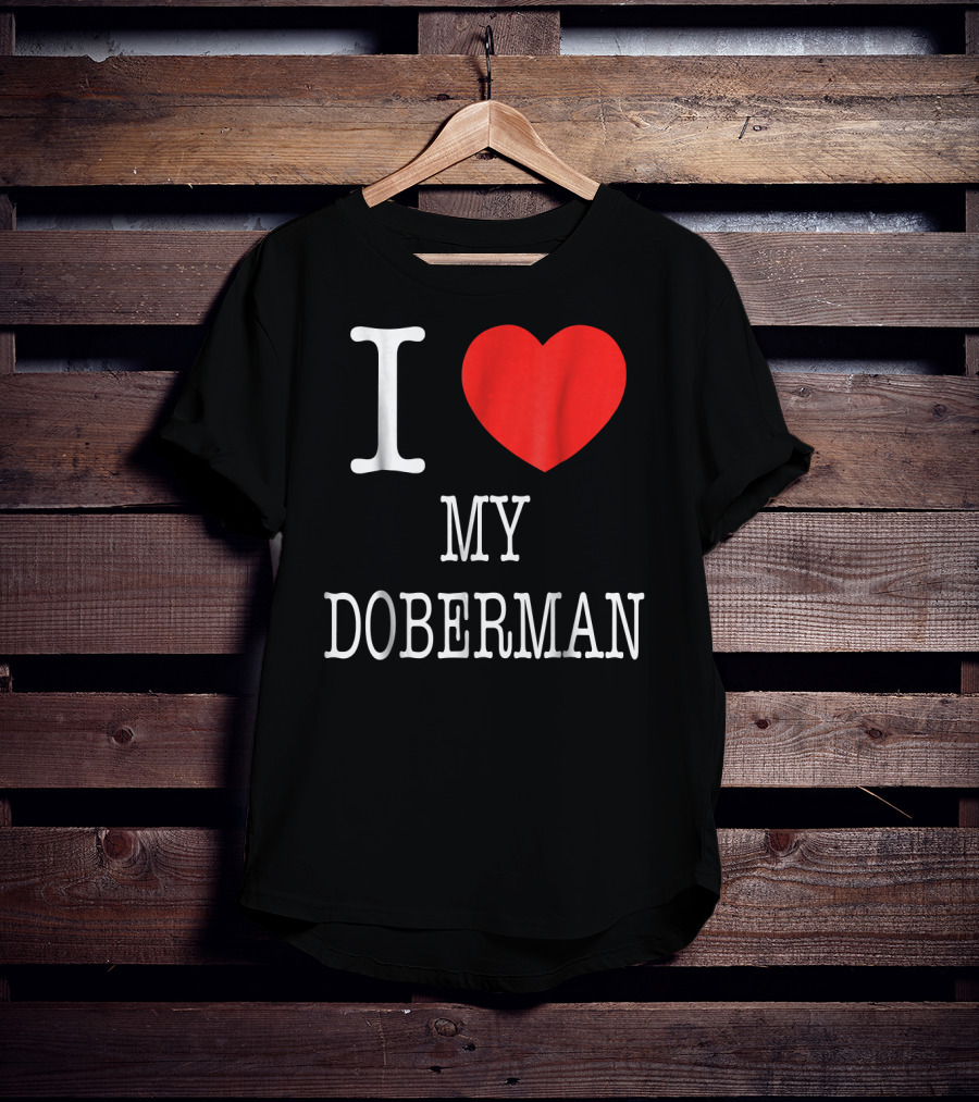 I Heart My Doberman T-Shirt