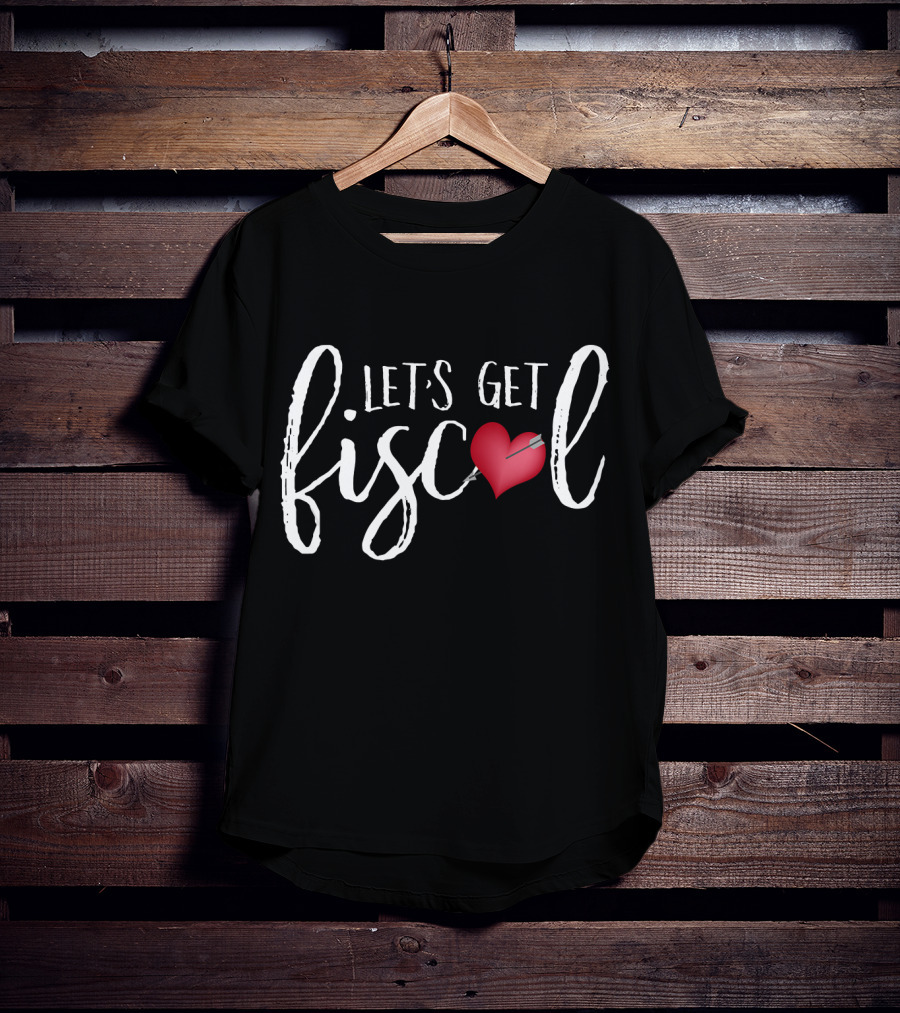 LET'S GET FISCAL Heart Arrow T-Shirt