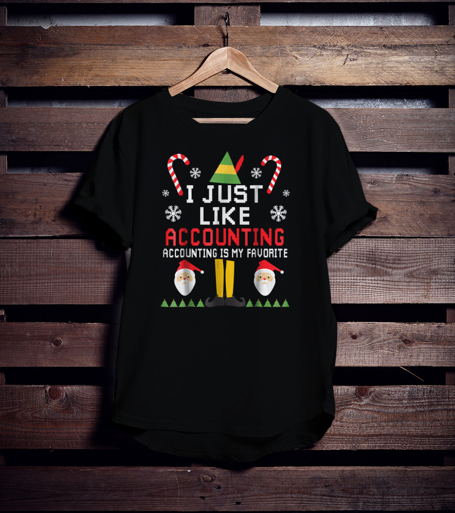 I Just Like Accounting Accounting Is My Favorite Christmas Candy Cane Snowflakes Santa Hat T-Shirt