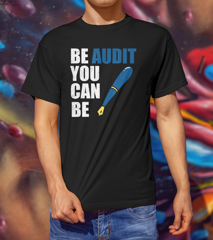 Be Audit You Can Be Funny Accountant Humor Baseball Bat T-Shirt