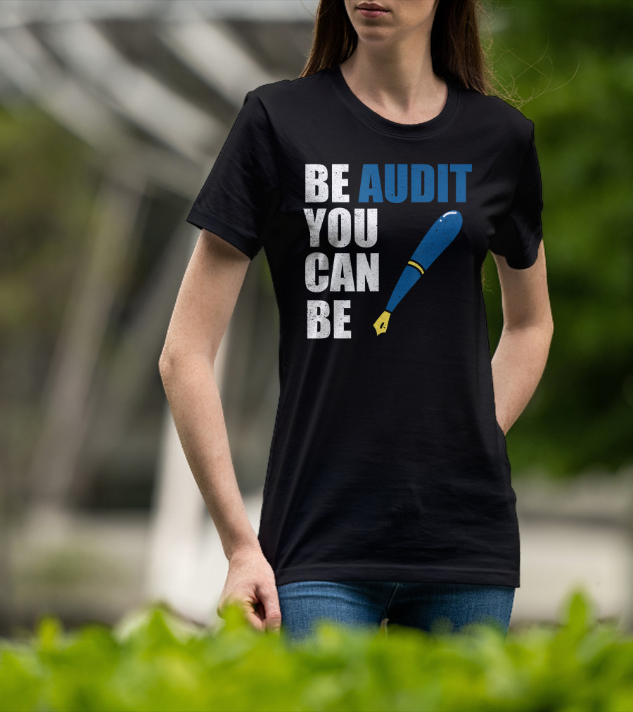 Be Audit You Can Be Funny Accountant Humor Baseball Bat T-Shirt