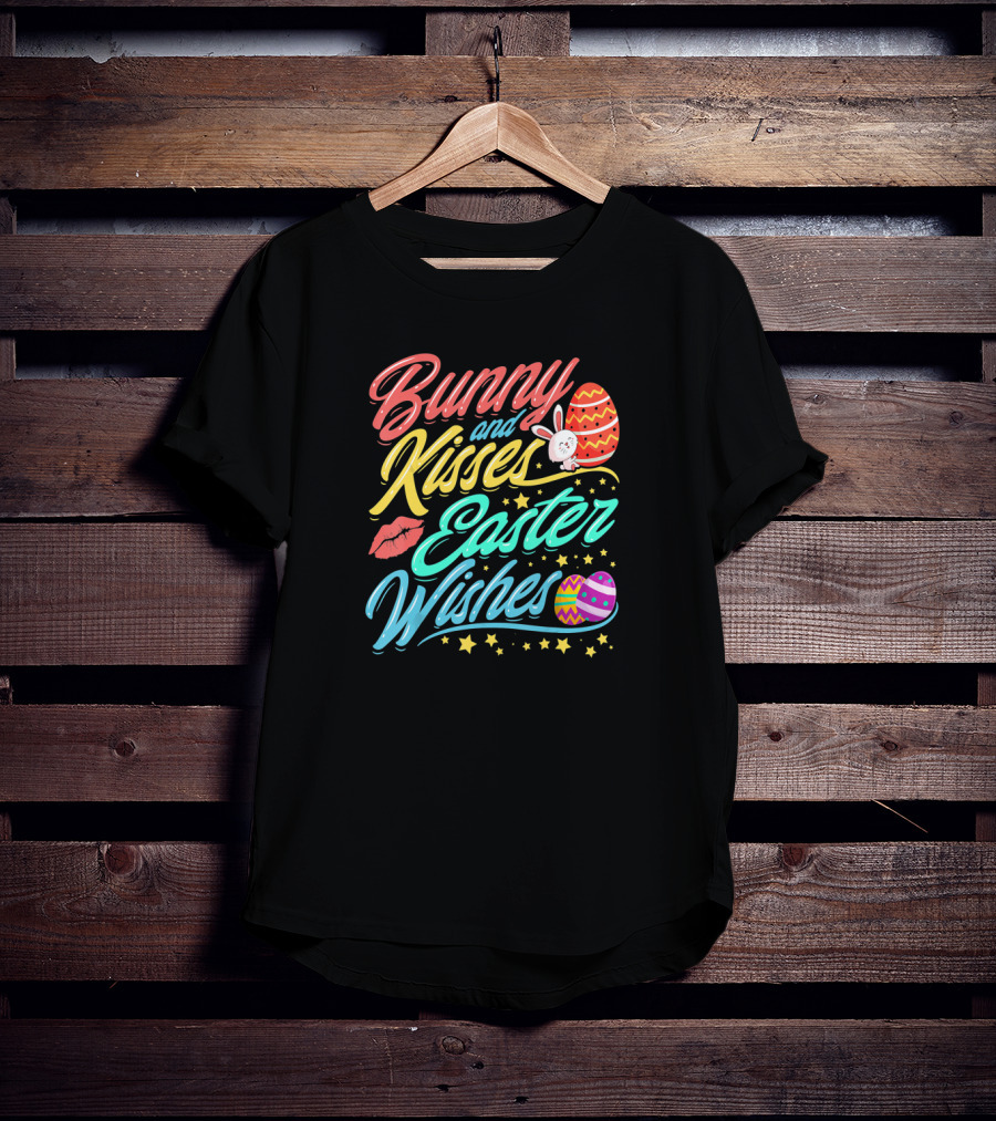 Bunny And Kisses Easter Wishes Easter Egg Stars And Lip T-Shirt