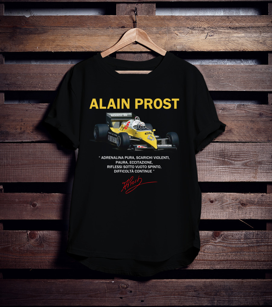 ALAIN PROST Renault F1 1983 Adrenalina Pura Scarichi Violenti T-Shirt