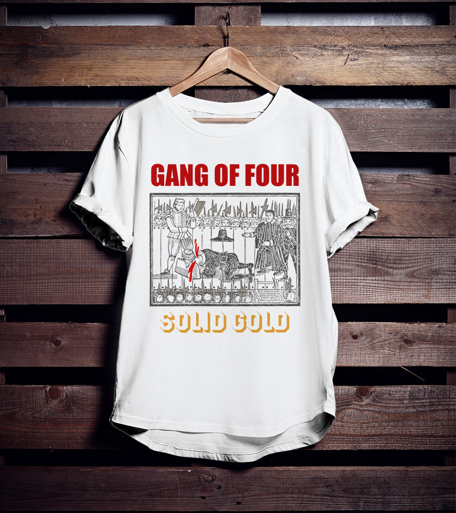 Gang Of Four Solid Gold Medieval Execution T-Shirt