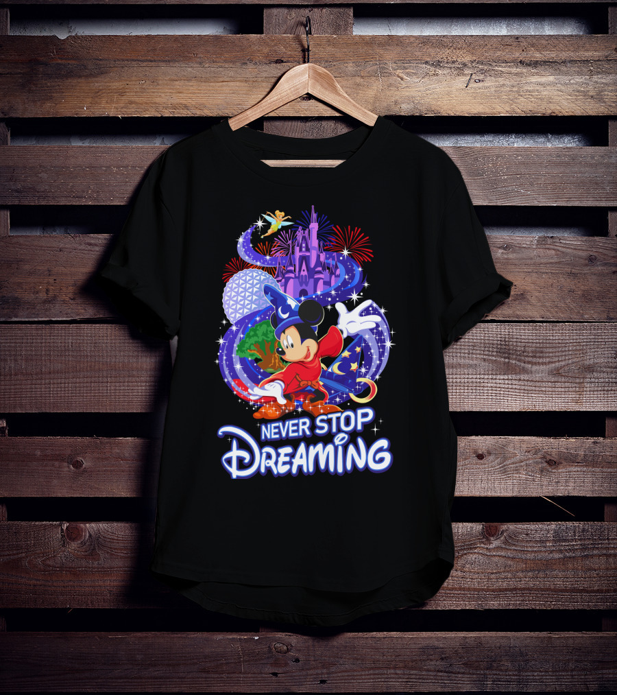 Never Stop Dreaming Mickey Sorcerer Castle Fireworks T-Shirt