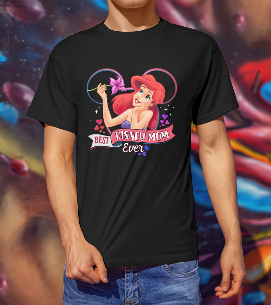 Best Disney Mom Ever Ariel Hearts And Flowers T-Shirt