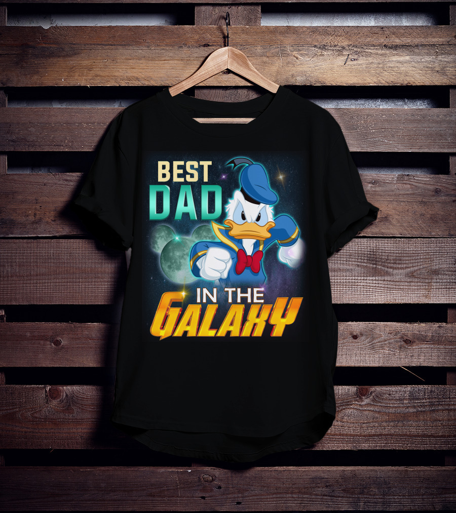 Best Dad Donald IN The Galaxy T-Shirt