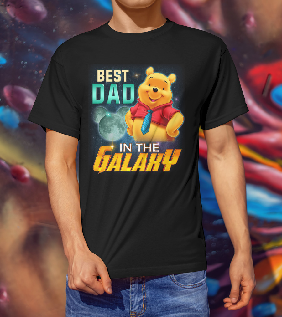 Best Dad IN The Galaxy Pooh T-Shirt