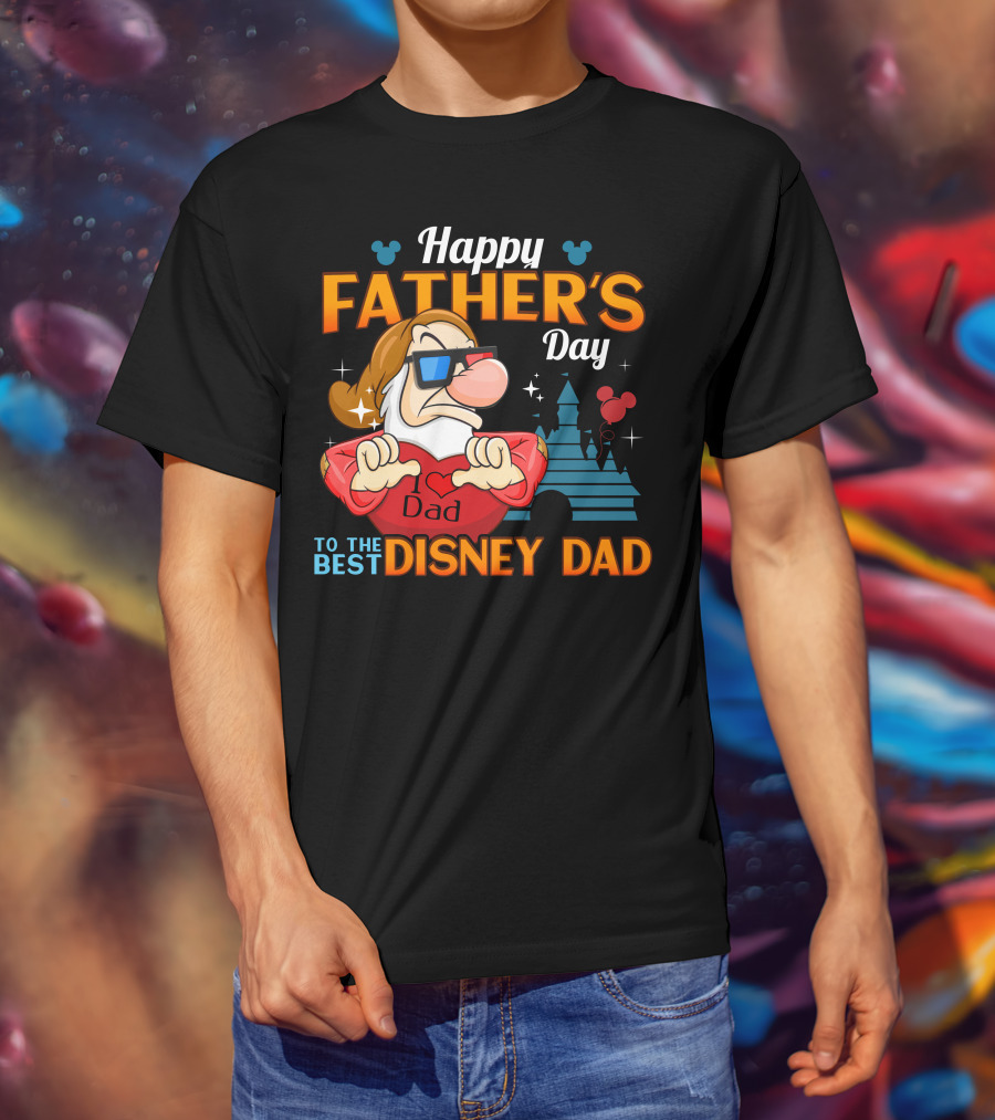 Happy Father's Day To The Best Disney Dad Grumpy T-Shirt