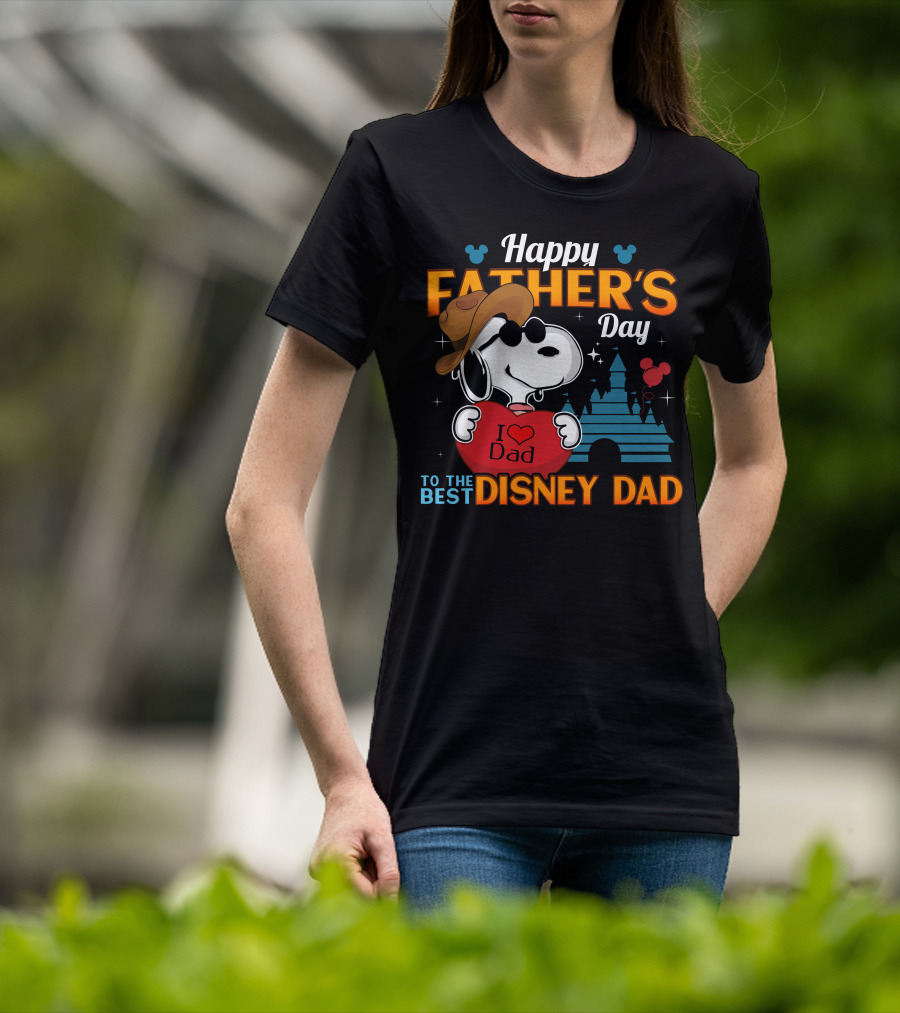 Happy Father's Day Snoopy I Love Dad To The Best Disney Dad T-Shirt