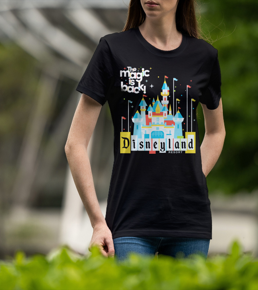 The Magic Is Back Disneyland Resort Castle T-Shirt