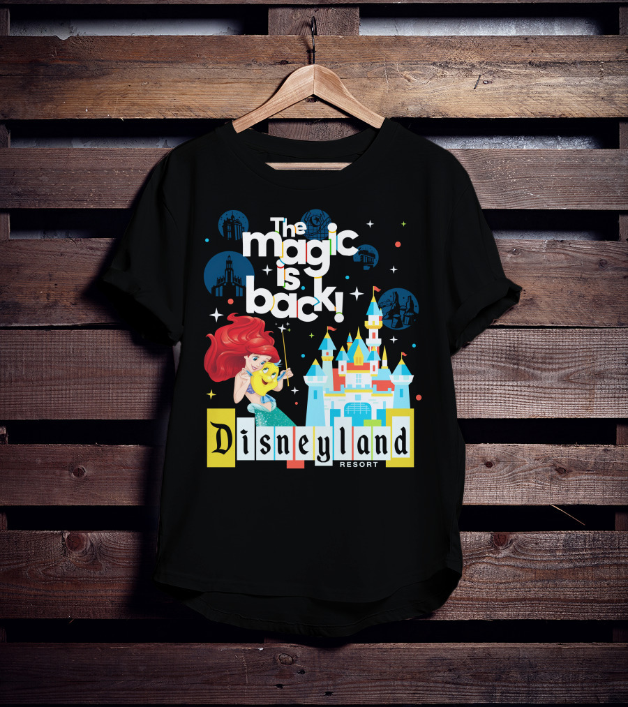 The Magic Is Back Ariel Disneyland Resort T-Shirt