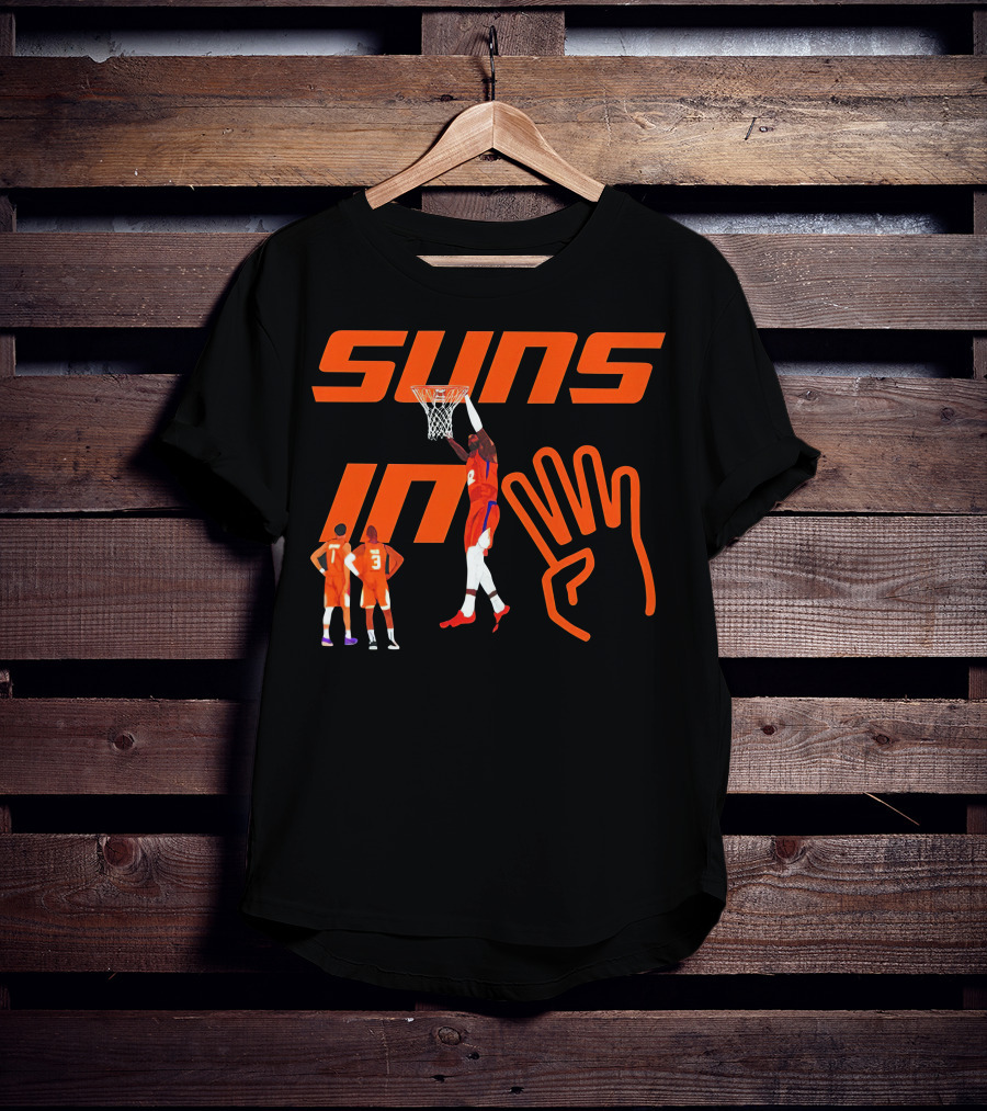 Suns In Four Basketball Slam Dunk Gesture T-Shirt