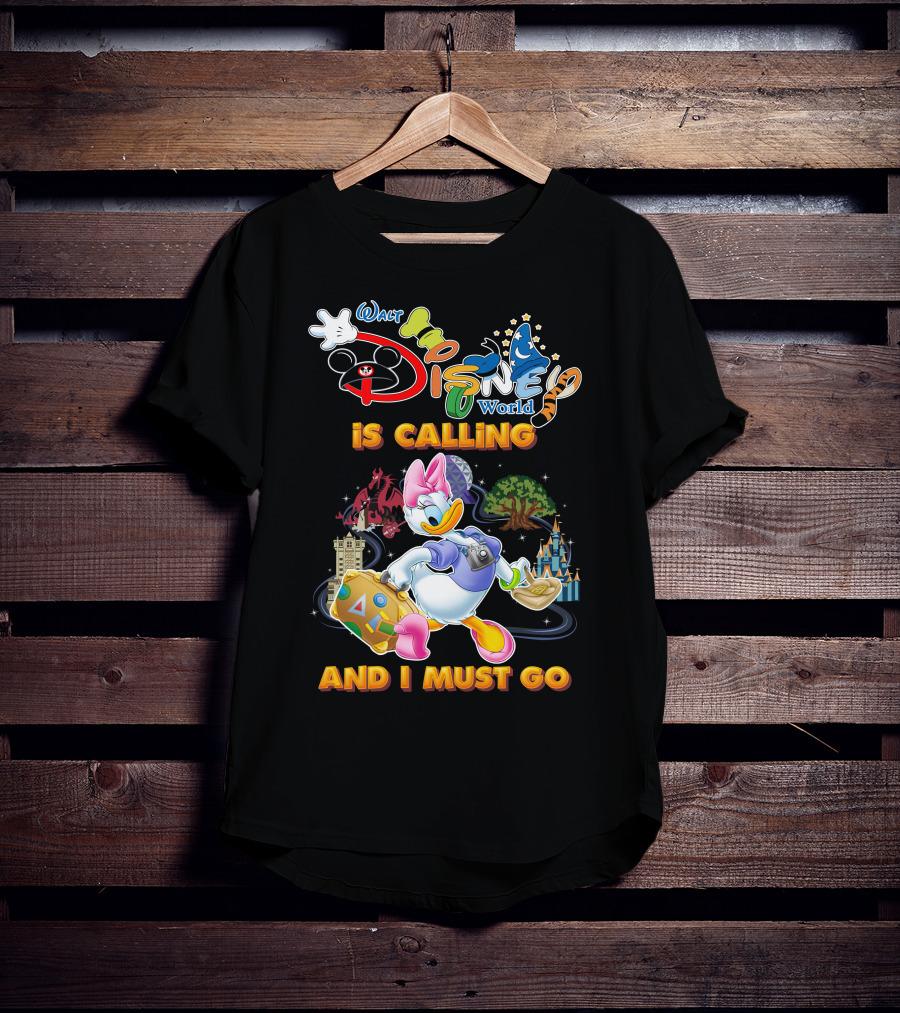 Walt Disney World Is Calling And I Must Go Daisy Duck T-Shirt