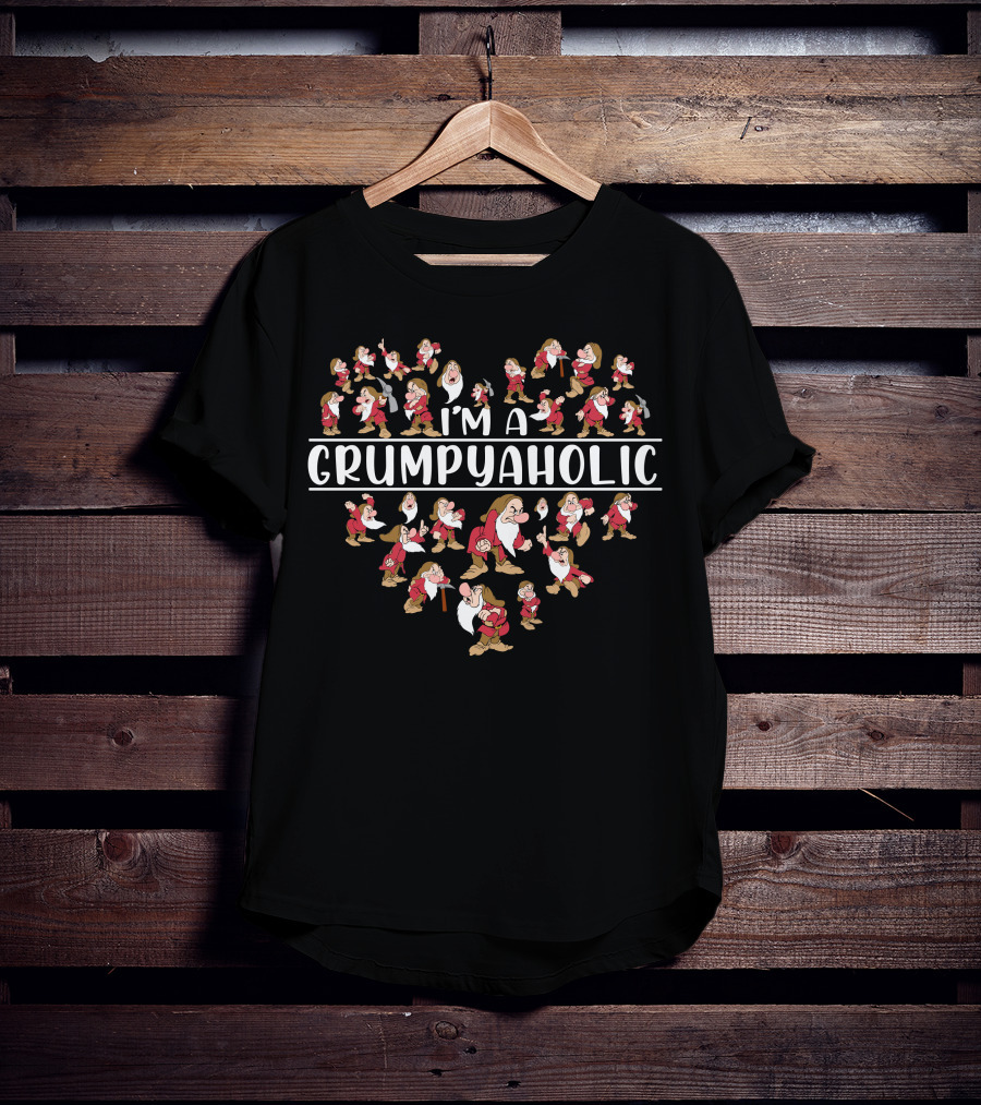 I'm A Grumpyaholic Disney Dwarf Character Collection T-Shirt