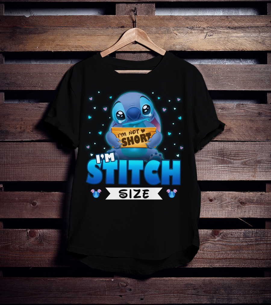 I'm Stitch I'm Not Short Size T-Shirt