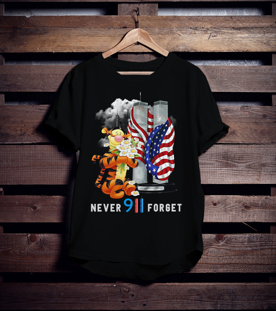 Never 9/11 Forget Tigger-D T-Shirt