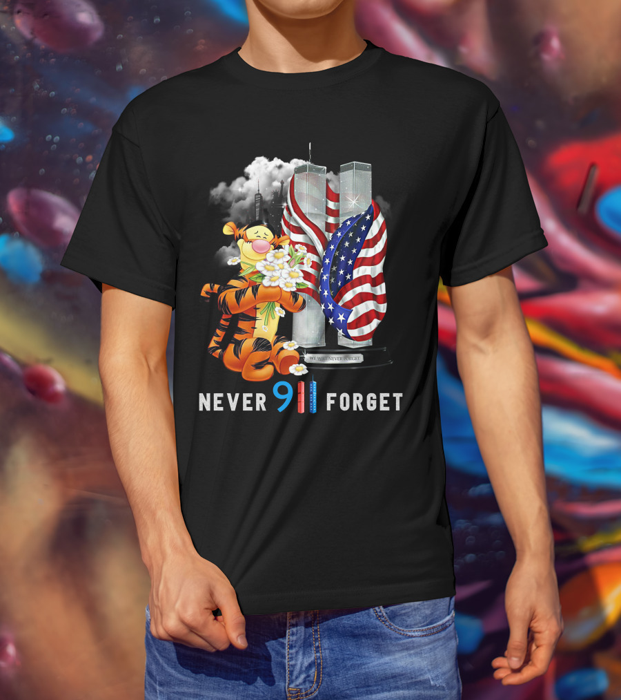 Never 9/11 Forget Tigger-D T-Shirt