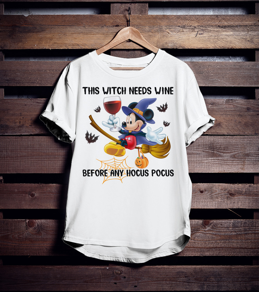 This Witch Needs Wine Before Any Hocus Pocus Broomstick Wineglass Halloween T-Shirt
