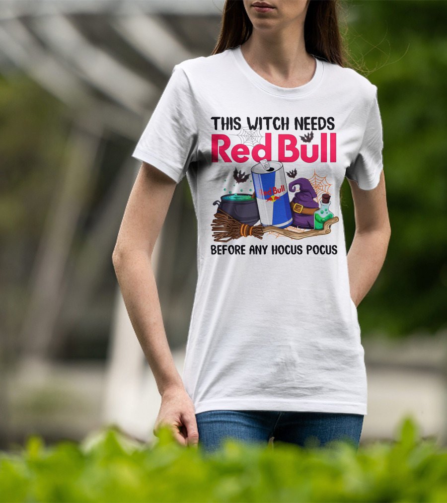 This Witch Needs Red Bull Before Any Hocus Pocus T-Shirt