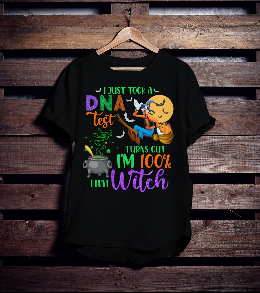 I Just Took A Dna Test Turns Out I'm 100% That Witch Goofy Halloween Moon Bats Cauldron T-Shirt