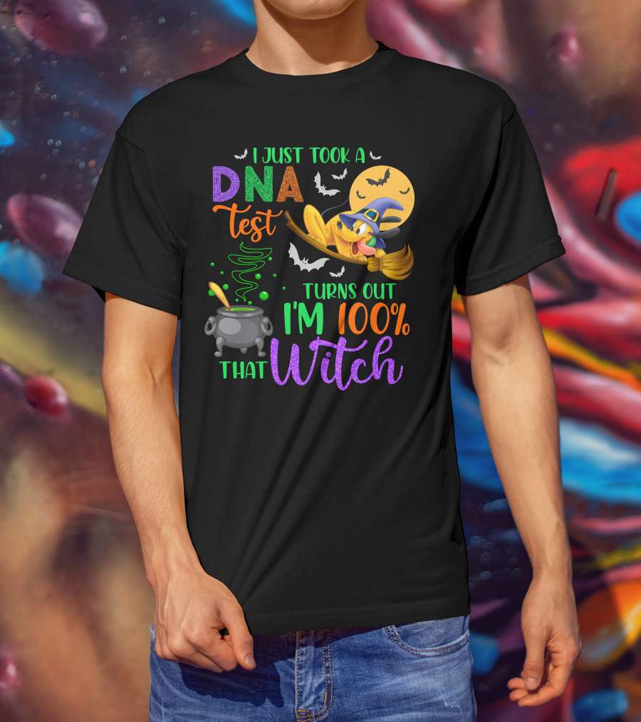 I Just Took A Dna Test Turns Out I'm 100% That Witch Halloween Bats Cauldron Pluto-D T-Shirt