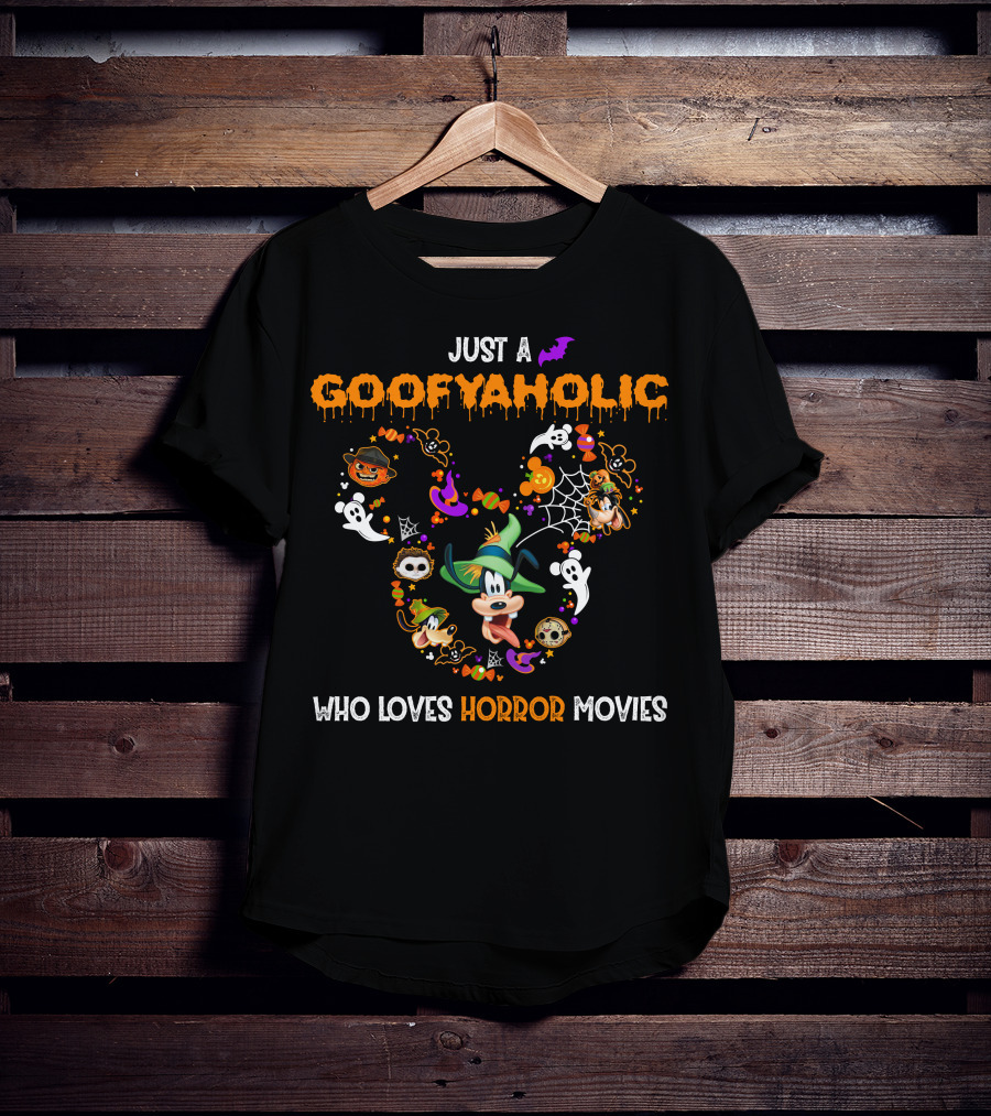 Just A Goofyaholic Who Loves Horror Movies Halloween Theme With Goofy Icons T-Shirt