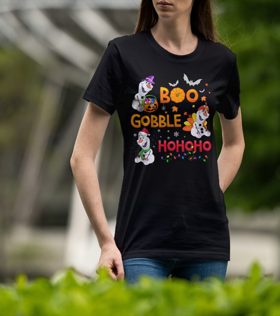 Boo Gobble Hohoho Olaf Halloween Thanksgiving Christmas T-Shirt