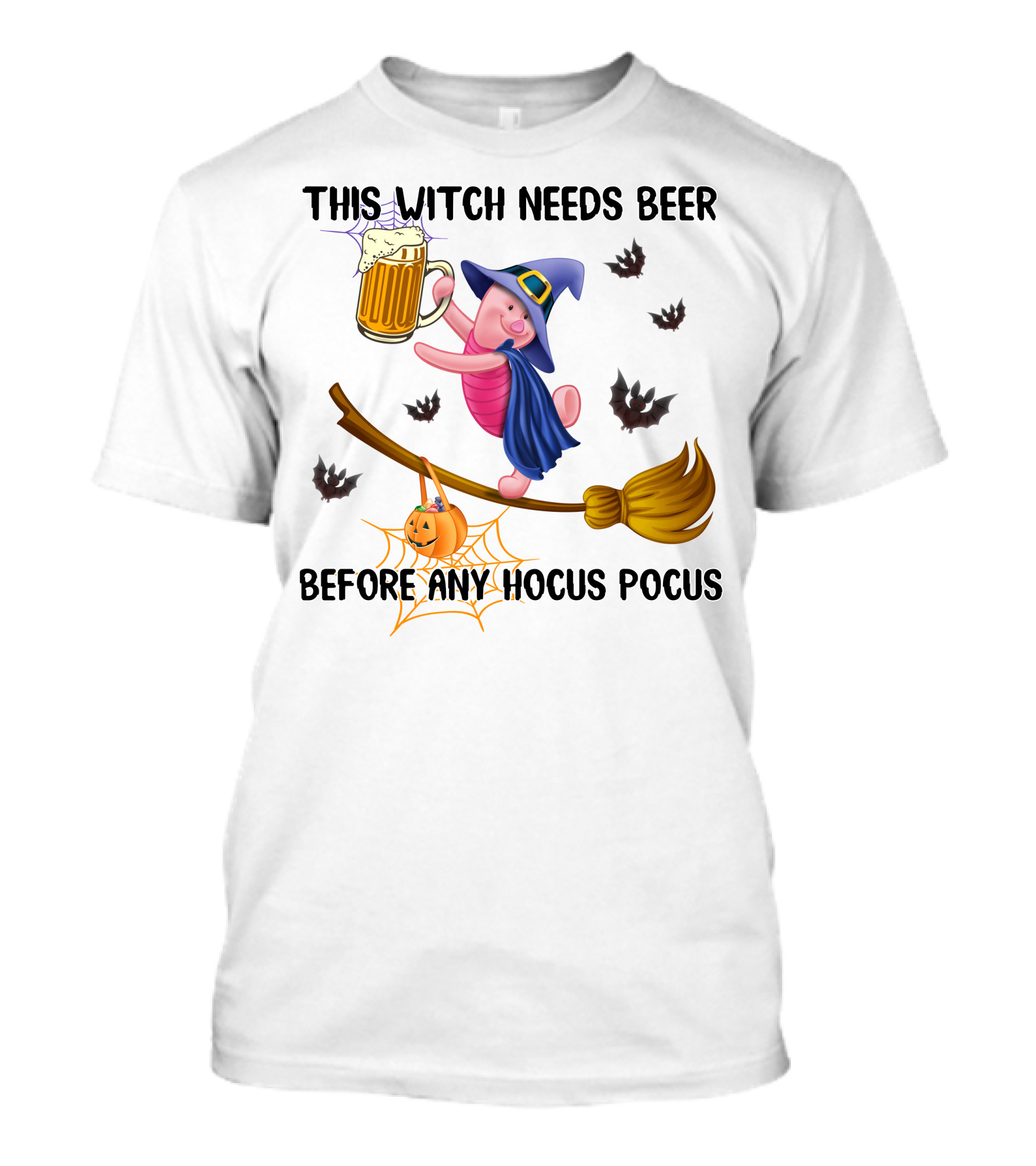 This Witch Needs Beer Before Any Hocus Pocus Piglet T-Shirt