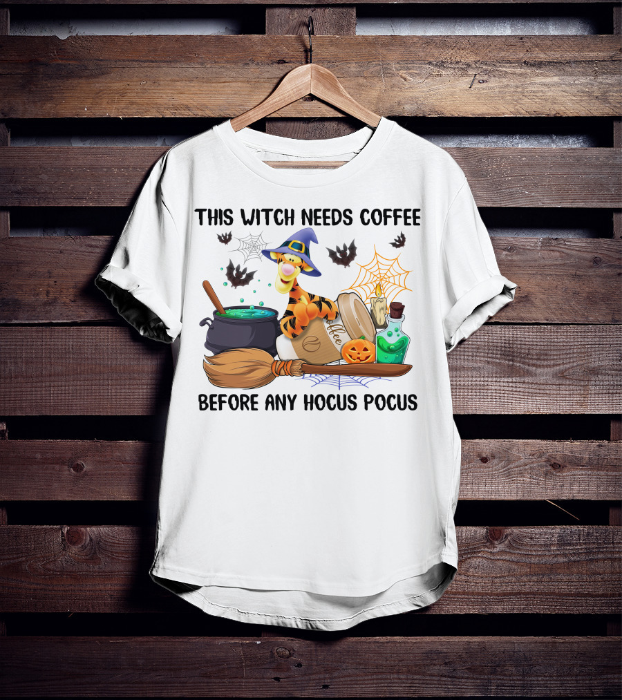 This Witch Needs Coffee Before Any Hocus Pocus Tigger With Broomstick And Pumpkin Batwing Cauldron And Candle T-Shirt