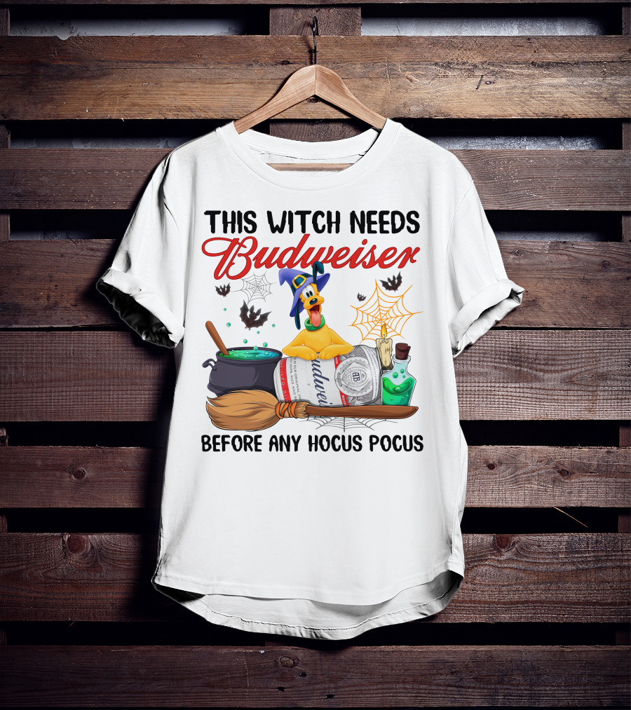 This Witch Needs Budweiser Before Any Hocus Pocus Pluto Halloween T-Shirt
