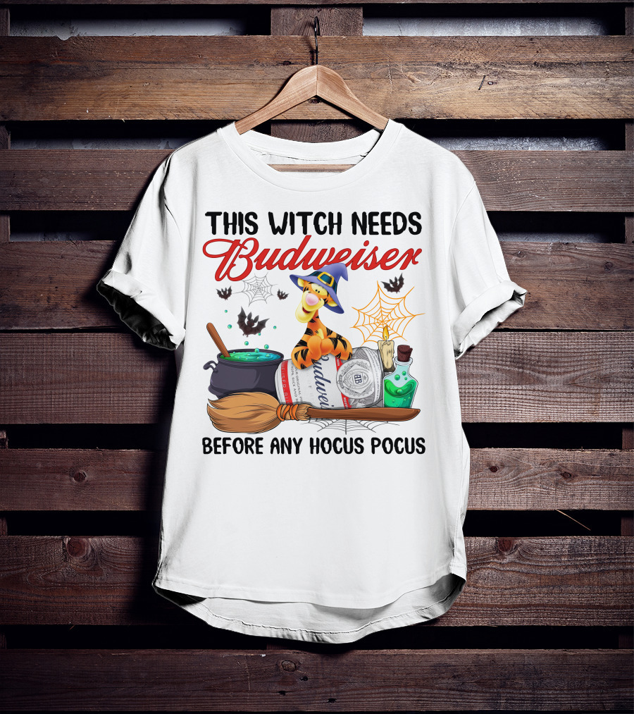 This Witch Needs Budweiser Before Any Hocus Pocus Tigger Halloween Fiesta T-Shirt