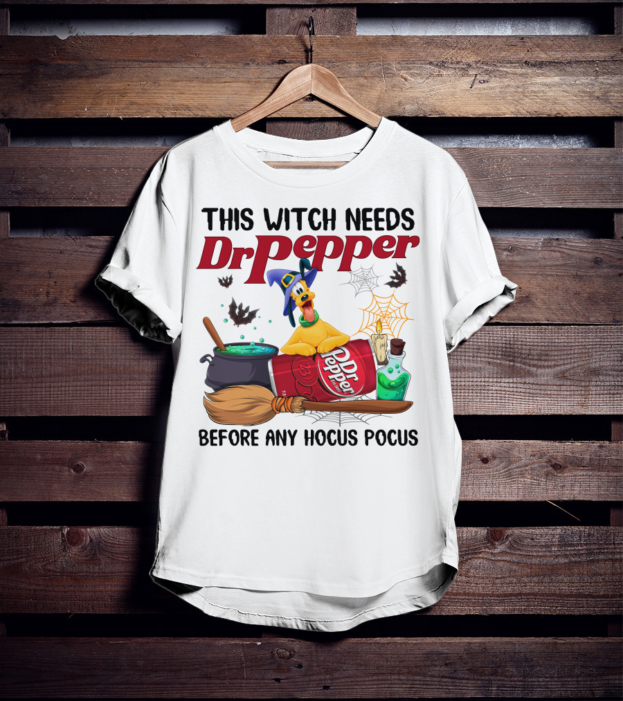 This Witch Needs Dr Pepper Before Any Hocus Pocus With Pluto Halloween Theme T-Shirt
