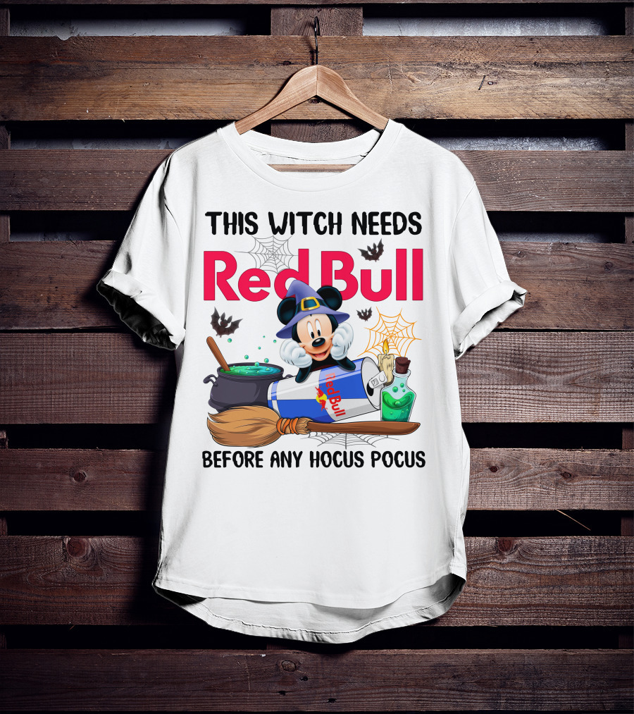 This Witch Needs Red Bull Before Any Hocus Pocus Mickey T-Shirt