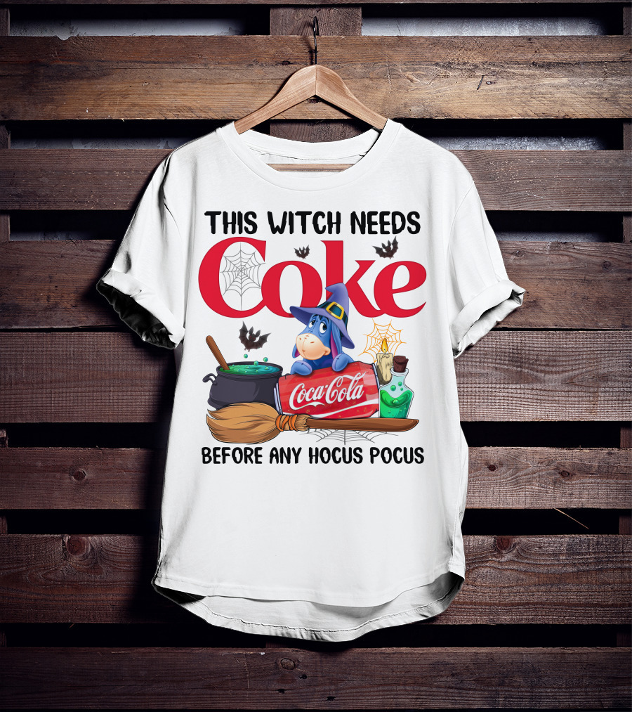 This Witch Needs Coke Coca-Cola Eeyore Before Any Hocus Pocus T-Shirt