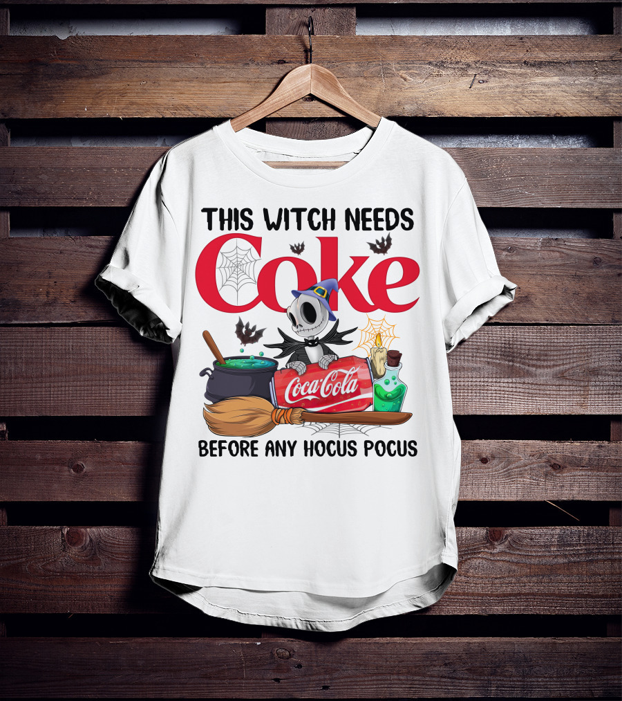 This Witch Needs Coke Before Any Hocus Pocus Jack Skellington Coca-Cola Halloween T-Shirt