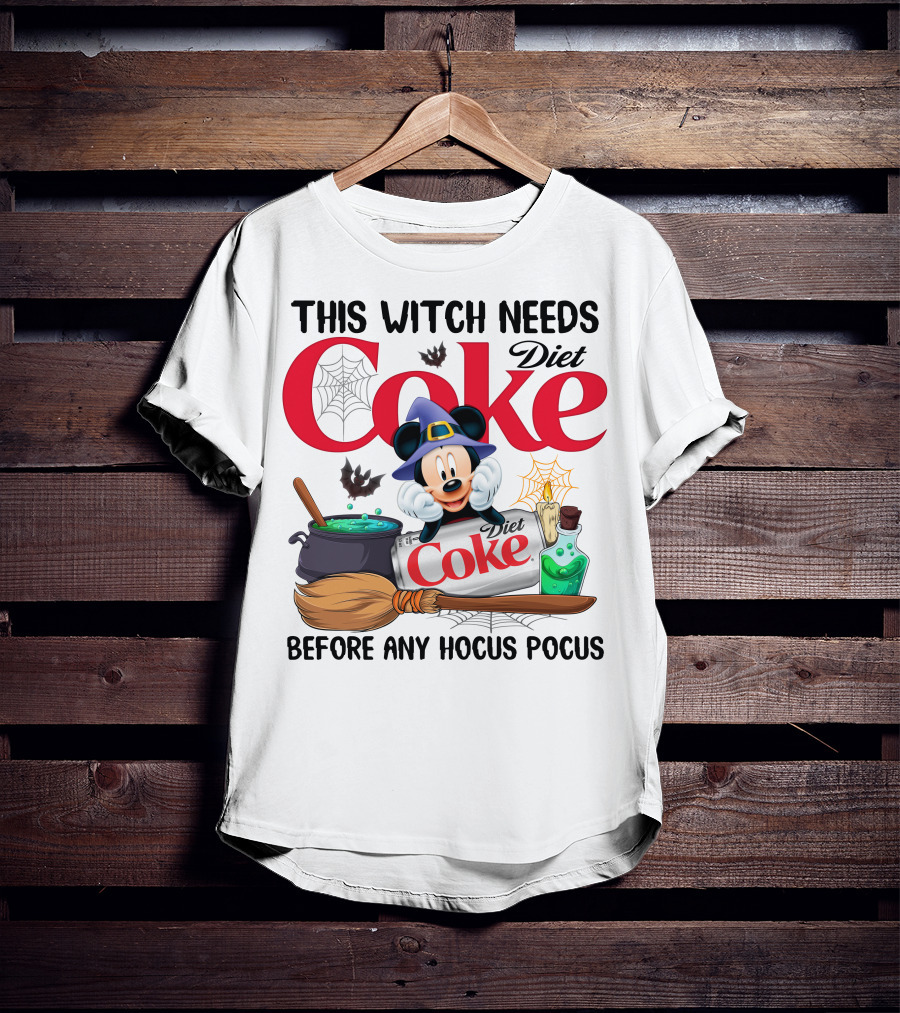 This Witch Needs Diet Coke Before Any Hocus Pocus Mickey Halloween Magic T-Shirt
