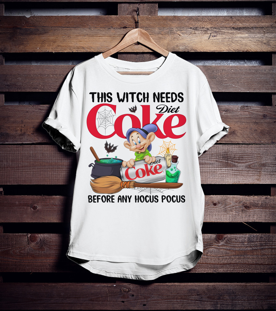This Witch Needs Diet Coke Before Any Hocus Pocus Dopey Cauldron Broom T-Shirt