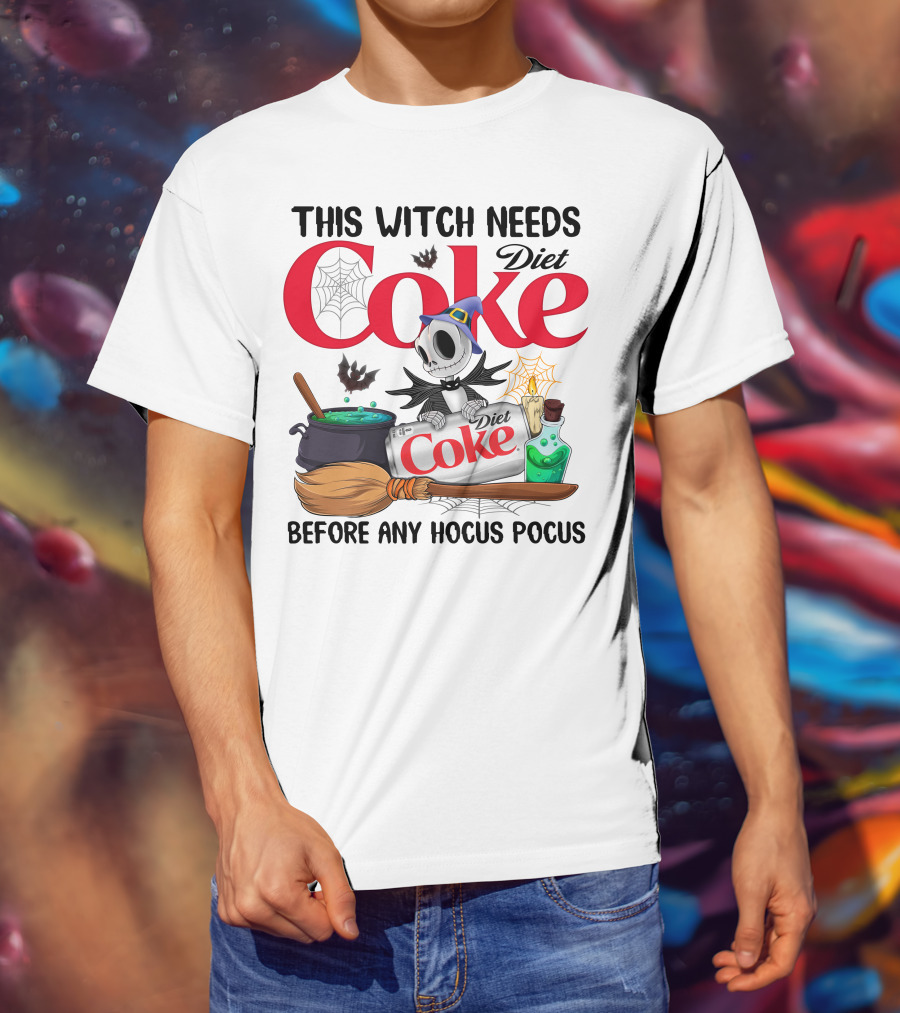 This Witch Needs Diet Coke Before Any Hocus Pocus Jack Skellington T-Shirt