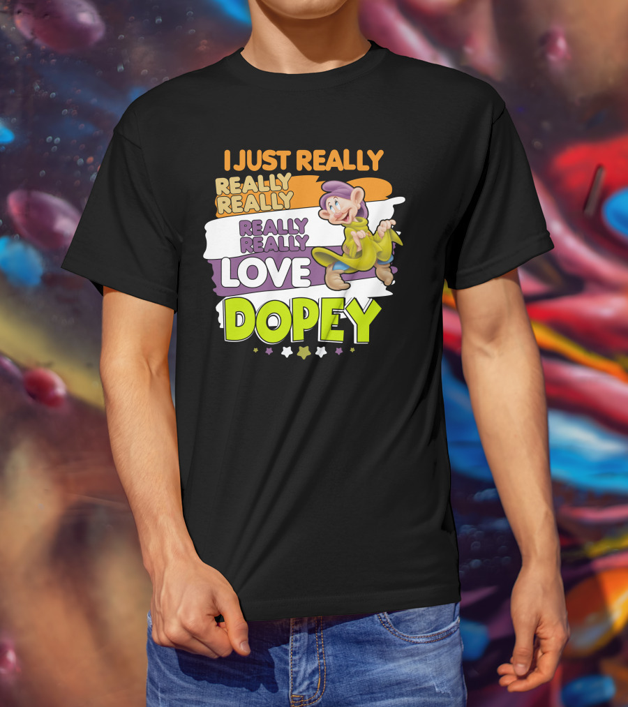 I Just Really Really Really Really Really Love Dopey T-Shirt