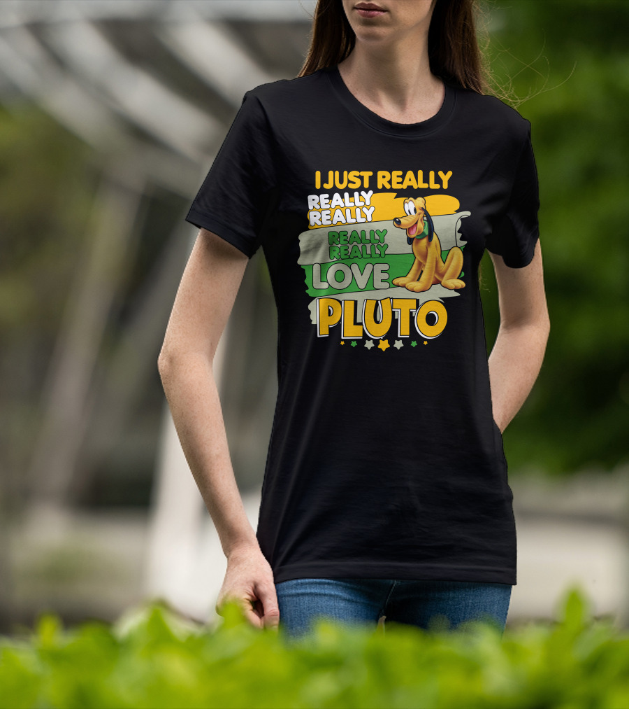 I Just Really Really Really Really Really Love Pluto T-Shirt