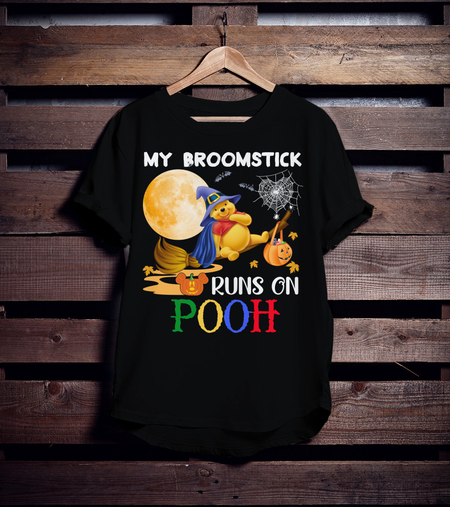 My Broomstick Runs On Pooh T-Shirt
