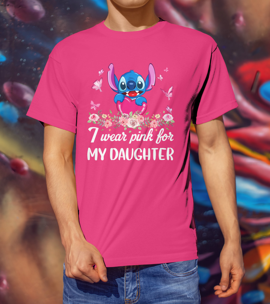 I Wear Pink For My Daughter Stitch Butterfly Roses T-Shirt
