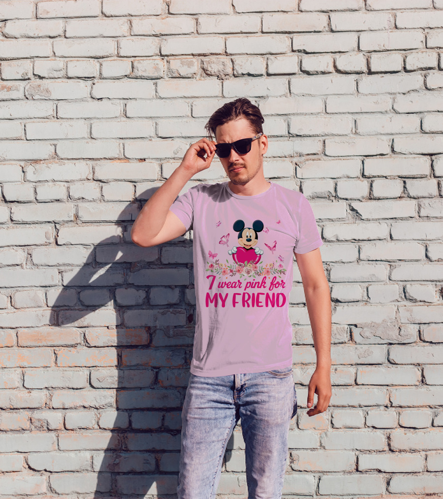 I Wear Pink For My Friend Mickey T-Shirt