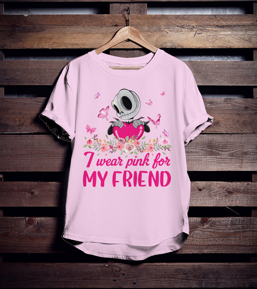 I Wear Pink For My Friend Jack Skellington Pink Butterflies And Flowers T-Shirt