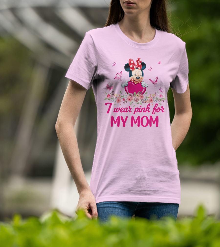 I Wear Pink For My Mom Minnie Butterfly Floral T-Shirt