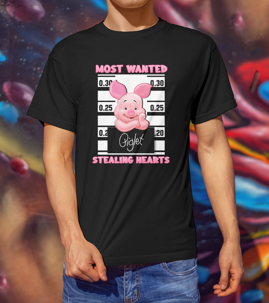Most Wanted Piglet Stealing Hearts T-Shirt